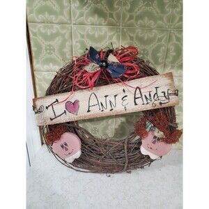 Raggedy Ann And Andy Twig Wreath 12" Diameter "I Love Ann & Andy"